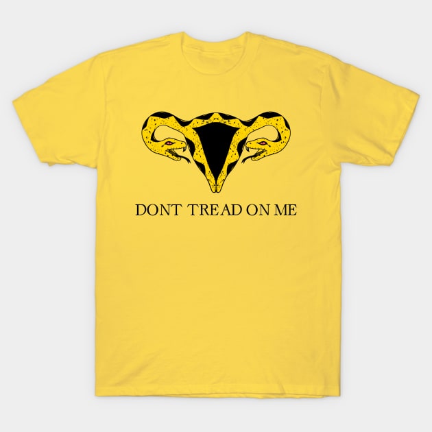 Whatever happened to don't tread on me T-Shirt by possumtees